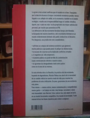 Menos Es Más. Introd A Filosofía Del Decrecimiento - Ridoux