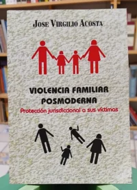 891913-MLA110558697623_042026 Violencia Familiar Posmoderna - José Virgilio Acosta