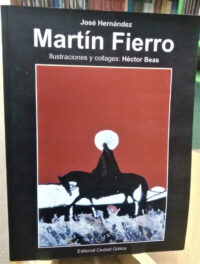Martín Fierro - José Hernández -