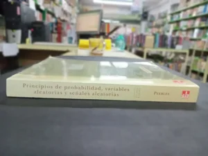 Principios De Probabilidad, Variables Aleatorias Y Señales .