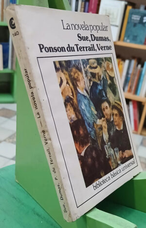 La Última Palabra De Rocambole - Sue, Dumas, Terrail, Verne