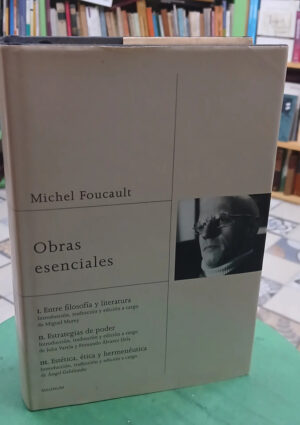 Obras Esenciales - Michael Foucault -