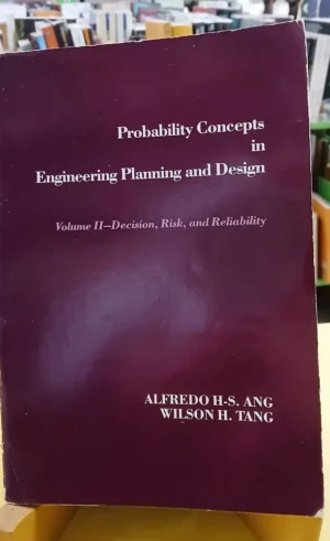 Probability Concepts In Engineering Planning And Design- Ang