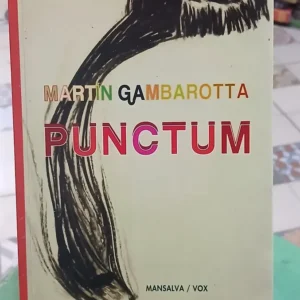 Punctum - Martín Gambarotta