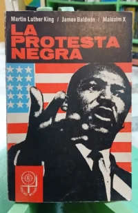 901314-MLA112697406537_062026 La Protesta Negra - Luther King, Baldwin, Malcolm X
