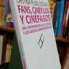 901507-MLA106643248254_022026 Fans, Cinéfilos Y Cinéfagos - Cristina Pujol Ozonas