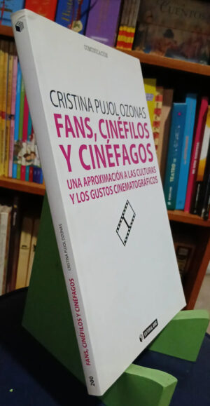 901507-MLA106643248254_022026 Fans, Cinéfilos Y Cinéfagos - Cristina Pujol Ozonas