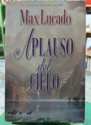Aplauso Del Cielo - Max Lucado