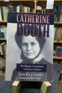 Catherine Booth - Roger J. Green
