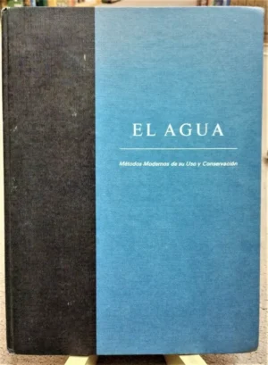 904848-MLA54411538542_032023 El Agua: Métodos Modernos De Su Uso Y Conservación - Harvey