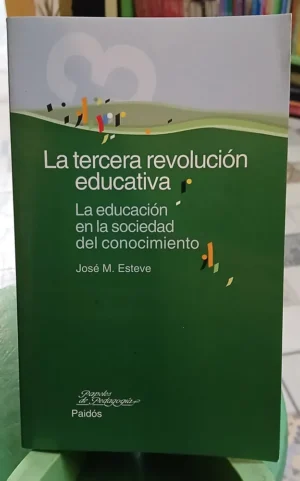 905007-MLA112697296037_062026 La Tercera Revolución Educativa - José Esteve