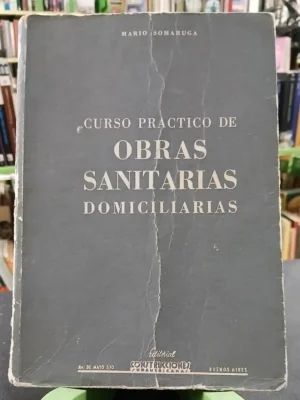 906146-MLA99896142226_122025 Curso Práctico Obras Sanitarias Domiciliarias - M. Somaruga