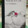 906563-MLA97768913650_112025 Las Herederas - Aixa De La Cruz - Alfaguara, 2023