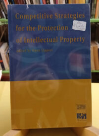 Competitive Strategies For The Protection Of Int.  Property
