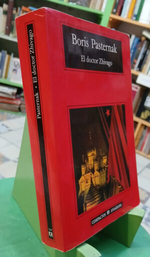 El Doctor Zhivago - Borís Pasternak