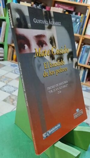 909550-MLA105476893875_012026 Mate Cosido - El Bandido De Los Pobres - Gustavo Álvarez