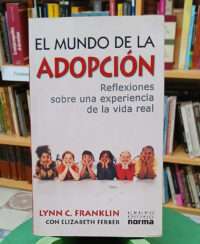 El Mundo De La Adopción - Lynn C. Franklin