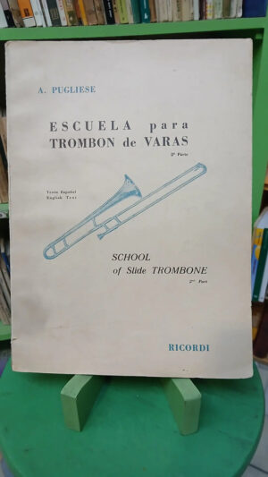911673-MLA85789207884_062025 Escuela Para Trombón De Varas Parte 2 Pugliese Español/ingl.