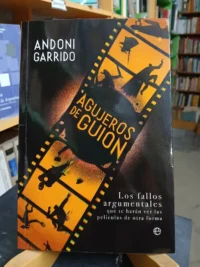912565-MLA79943604728_102024 Agujeros De Guion. Los Fallos Argumentales - Andoni Garrido