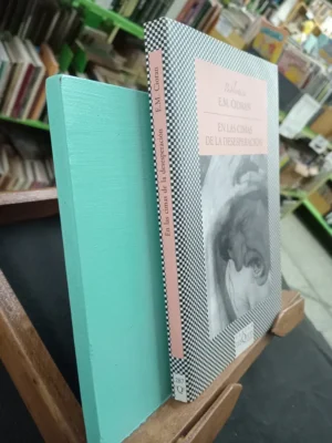 En Las Cimas De La Desesperación - E.m. Cioran