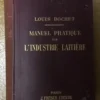913096-MLA27502480144_062018 Manuel Pratique De L`industrie Laitière. Louis Bochet