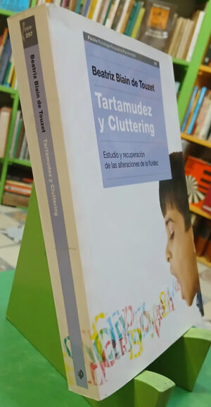 915848-MLA95633182370_102025 Tartamudez Y Cluttering - Beatriz Biain De Tuzet
