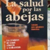 La Salud Por Las Abejas - Pedro Burruezo