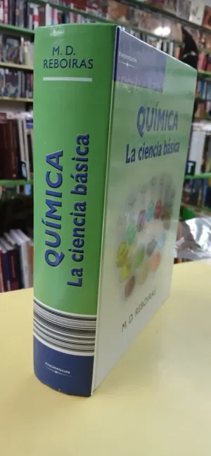 Quimica, La Ciencia Basica, M.d. Reboiras