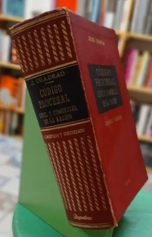 Código Procesal Civil Y Comercial De La Nación - J. Cuadrado