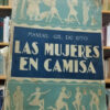 919531-MLA54974614295_042023 Las Mujeres En Camisa - Manuel Gil De Oto