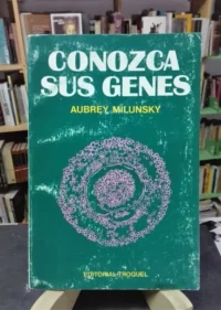 Conozca Sus Genes: Aubrey Milunsky - Eitorial Troquel