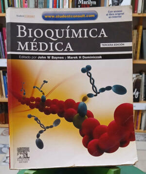 927553-MLA108742920852_032026 Bioquímica Médica - 3o Ed. J. W. Baynes Y M. H. Dominiczak
