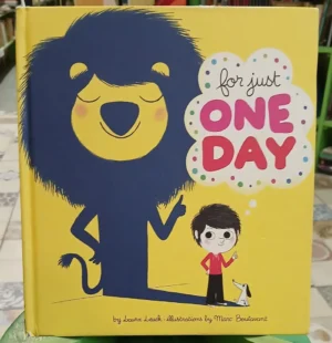 For Just One Day - Laura Leuck - Ilustración Marc Boutavant