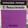 El Renacimiento - Walter Pater - Leviatán
