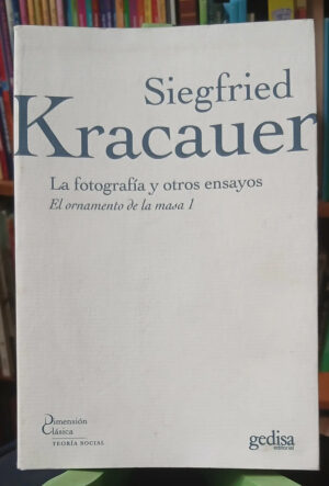 930865-MLA106235876156_022026 Siegfried Kracauer - La Fotografía Y Otros Ensayos