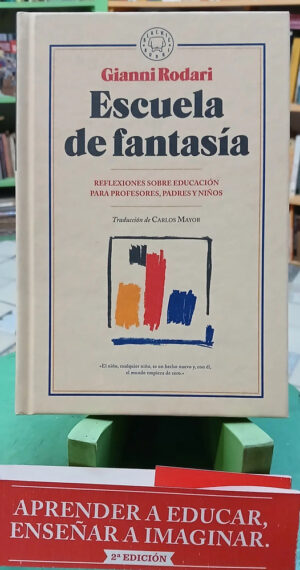 Escuela De Fantasía - Gianni Rodari