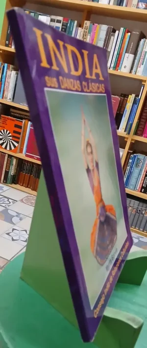 India Sus Danzas Clásicas -  Myrta Barvié