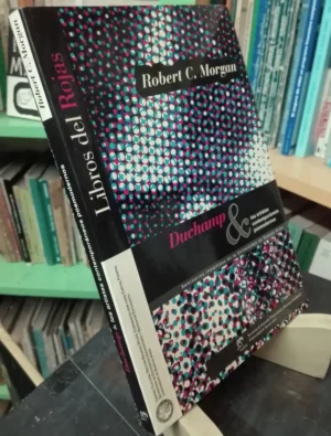 933325-MLA76493521507_052024 Duchamp Artistas Contemporáneos Posmodernos Robert C. Morgan