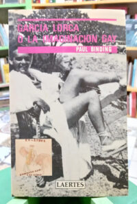 933801-MLA104996507697_012026 Garcia Lorca O La Imaginación Gay - Paul Binding