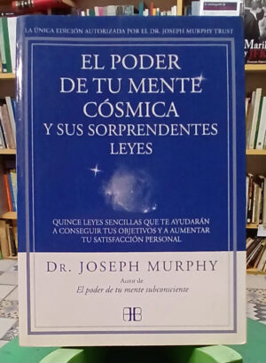 El Poder De Tu Mente Cósmica - Dr. Joseph Murphy