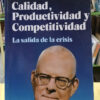 Calidad, Productividad Y Competitividad - W. Edwards Deming