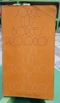 940213-MLA112998793036_072026 Prólogos Con Un Prólogo De Prólogos - Jorge Luis Borges