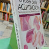940421-MLA104886715765_012026 El Poder De La Aceptación - Lise Bourbeau