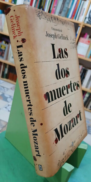 941866-MLA104797046452_012026 Las Dos Muertes De Mozart - Joseph Gelinek