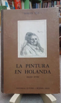 943153-MLA52973619785_122022 La Pintura En Holanda - Roger Pla