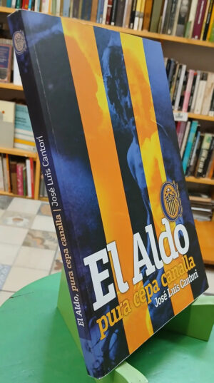 El Aldo, Pura Cepa Canaya - José Luis Cantori