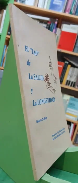 947130-MLA97005299936_112025 El Tao De La Salud Y La Longevidad - Maestro Pu-hsien