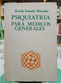 949554-MLA86084169543_062025 Psiquiatría Para Médicos Generales Ricardo González Menéndez