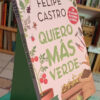 950766-MLA106185867955_012026 Quiero Más Verde - Tener Tu Huerta - Felipe Castro
