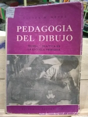 951273-MLA44219813423_122020 Pedagogía Del Dibujo - Reyes, Víctor Ed. Porrua
